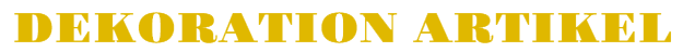 Dekoration Artikel