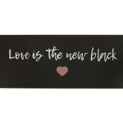 IB Laursen Metallschild Love is the new black